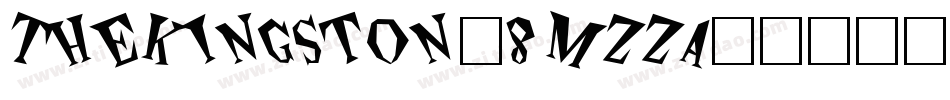 TheKingston-8MZZA字体转换 TheKingston-8MZZA字体转换