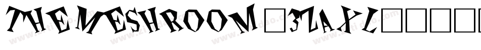 TheMeshroom-3zaXL字体转换 TheMeshroom-3zaXL字体转换