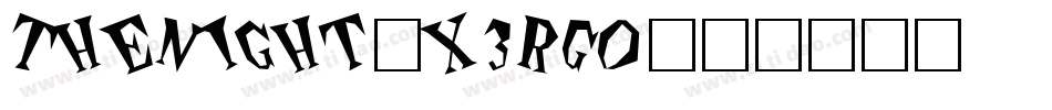 TheNight-x3RGO字体转换 TheNight-x3RGO字体转换