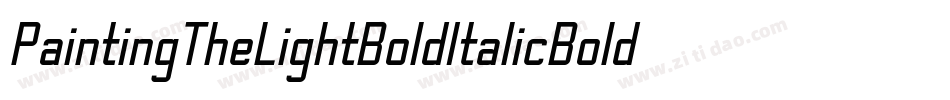 PaintingTheLightBoldItalicBoldItalic-ZAlm字体转换