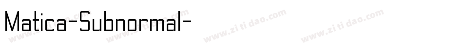 Matica-Subnormal字体转换