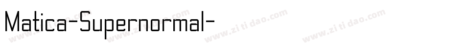 Matica-Supernormal字体转换