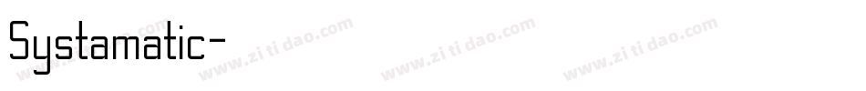 Systamatic字体转换