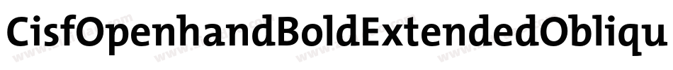 CisfOpenhandBoldExtendedOblique-rex7字体转换