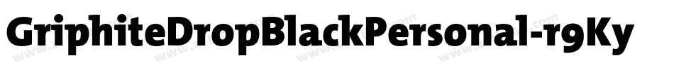 GriphiteDropBlackPersonal-r9Ky字体转换
