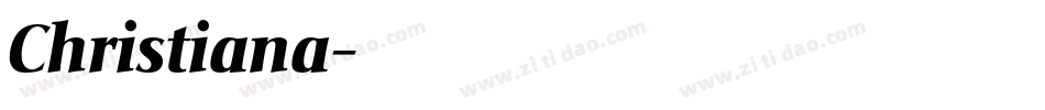 Christiana字体转换