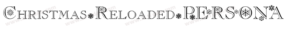 Christmas-Reloaded-PERSONAL-USE字体转换