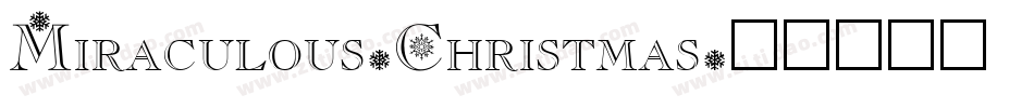Miraculous-Christmas字体转换