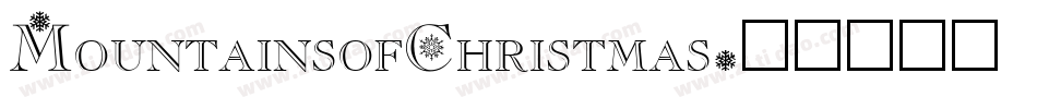 MountainsofChristmas字体转换