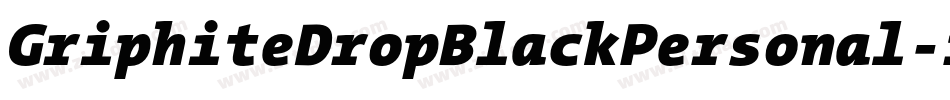 GriphiteDropBlackPersonal-r9Ky字体转换