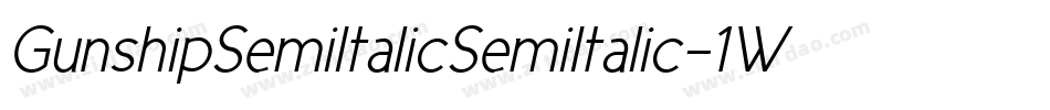 GunshipSemiItalicSemiItalic-1Wnv字体转换