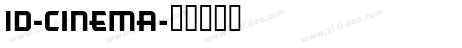 id-cinema字体转换