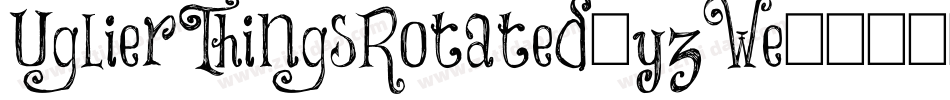 UglierThingsRotated-yzWe字体转换