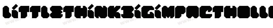LittleThinkBigImpactHollow-lamw字体转换