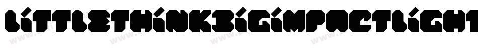 LittleThinkBigImpactLight-1p3v字体转换
