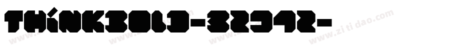 ThinkBold-3z94z字体转换