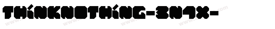 ThinkNothing-3n4X字体转换