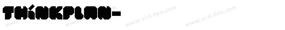 ThinkPlan字体转换