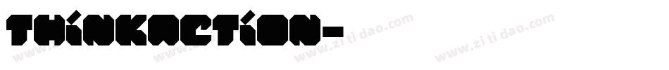 Thinkaction字体转换