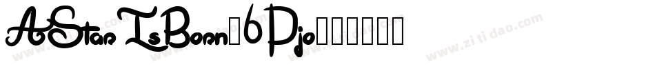 AStarIsBorn-6Pjo字体转换