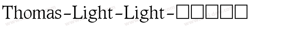 Thomas-Light-Light字体转换