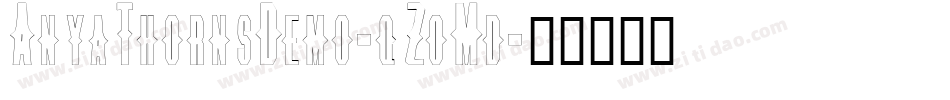 AnyaThornsDemo-qZoMd字体转换