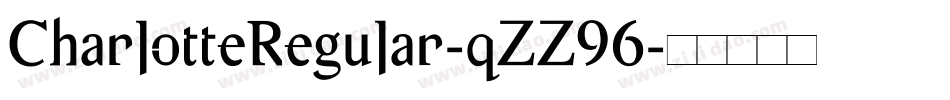 CharlotteRegular-qZZ96字体转换