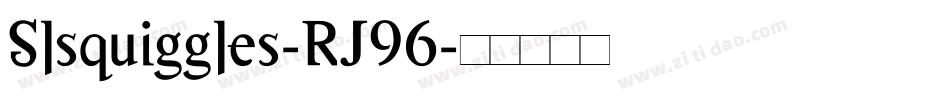 Slsquiggles-RJ96字体转换