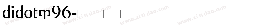didotm96字体转换