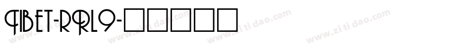Tibet-rRl9字体转换