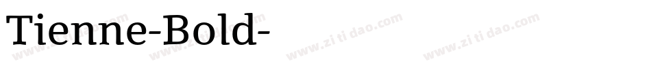 Tienne-Bold字体转换