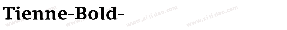 Tienne-Bold字体转换