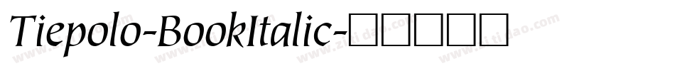 Tiepolo-BookItalic字体转换