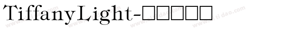 TiffanyLight字体转换