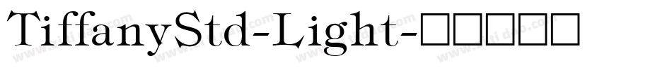 TiffanyStd-Light字体转换