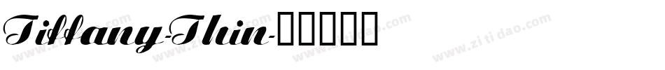 Tiffany-Thin字体转换