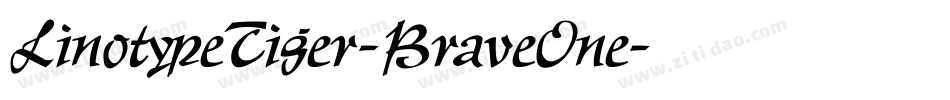 LinotypeTiger-BraveOne字体转换
