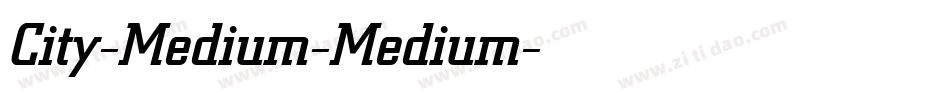 City-Medium-Medium字体转换
