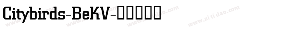 Citybirds-BeKV字体转换