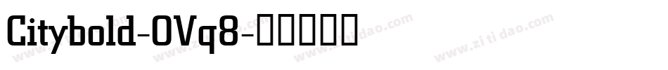 Citybold-OVq8字体转换