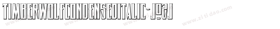 TimberwolfCondensedItalic-jOZj字体转换