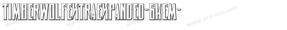 TimberwolfExtraExpanded-6KeM字体转换 TimberwolfExtraExpanded-6KeM字体转换
