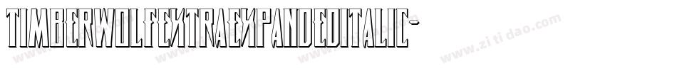 TimberwolfExtraExpandedItalic-yMBq字体转换 TimberwolfExtraExpandedItalic-yMBq字体转换