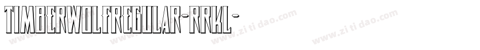 TimberwolfRegular-RRKl字体转换