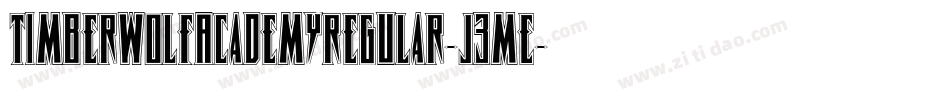 TimberwolfAcademyRegular-J3mE字体转换 TimberwolfAcademyRegular-J3mE字体转换