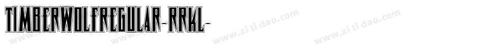 TimberwolfRegular-RRKl字体转换