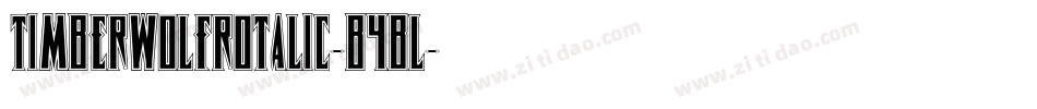 TimberwolfRotalic-B4Bl字体转换