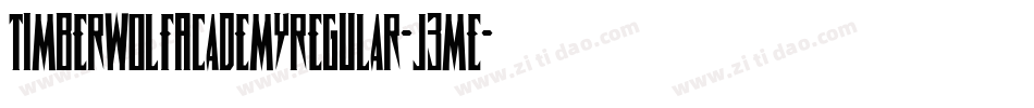 TimberwolfAcademyRegular-J3mE字体转换 TimberwolfAcademyRegular-J3mE字体转换