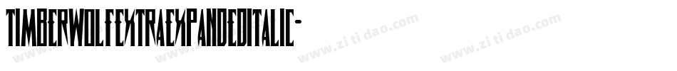 TimberwolfExtraExpandedItalic-yMBq字体转换 TimberwolfExtraExpandedItalic-yMBq字体转换