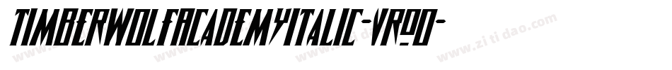 TimberwolfAcademyItalic-VrO0字体转换 TimberwolfAcademyItalic-VrO0字体转换